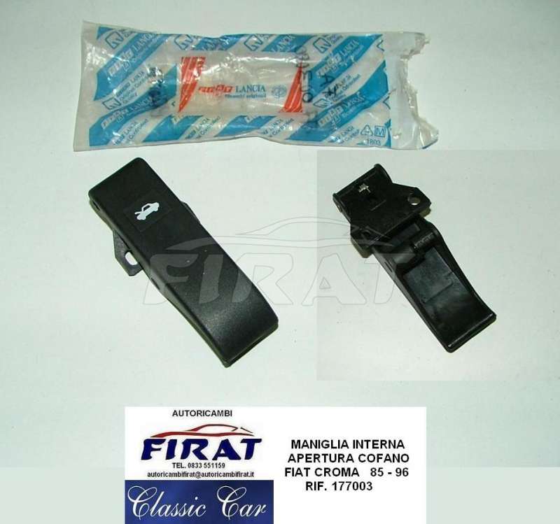 MANIGLIA PORTA + CHIUSURA BAULE FIAT 127 - 128